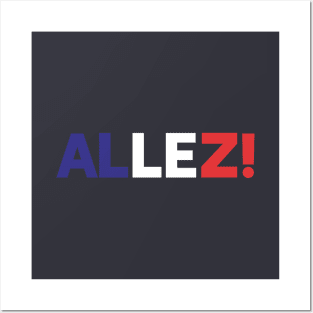 Allez! Posters and Art